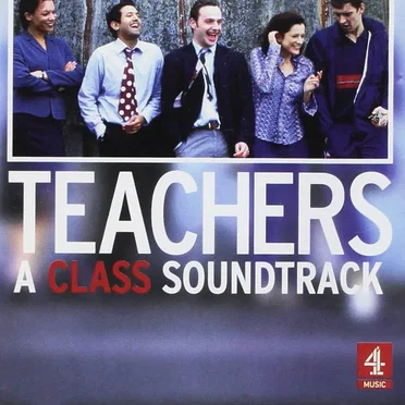 Teachers: A Class Soundtrack by Various Artists - album cover