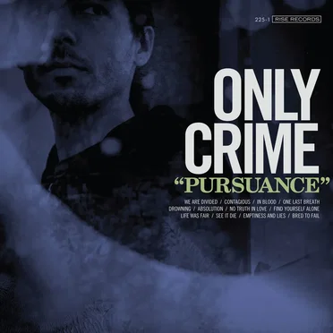 Pursuance by Only Crime - album cover
