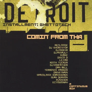 Comin From tha D: Ghettotech by Various Artists - album cover