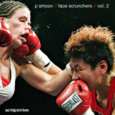 Face Scrunchers Vol. 2 by P Smoov - album cover