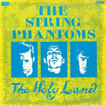 The Holy Land by String Phantoms - album cover