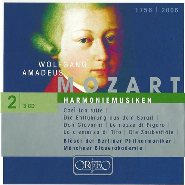 Harmoniemusiken: Così fan tutte / Die Entführung aus dem Serail / Don Giovanni / Le nozze di Figaro / La clemenza di Tito / Die Zauberflöte
