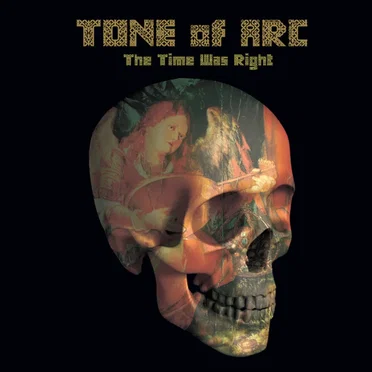 The Time Was Right by Tone of Arc - album cover