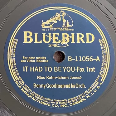 It Had to Be You / My Honey's Lovin' Arms