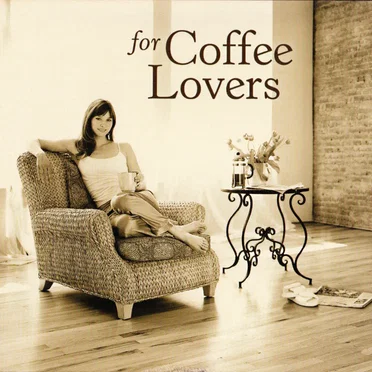 for Coffee Lovers by Various Artists - album cover