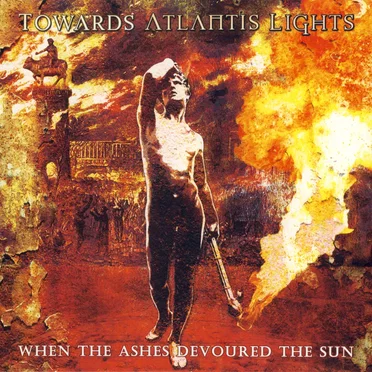 When the Ashes Devoured the Sun