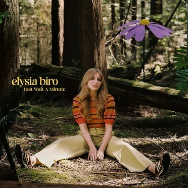 Just Wait a Minute by Elysia Biro - album cover