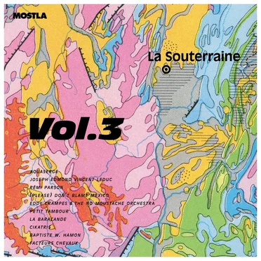 La Souterraine, Volume 3 by Various Artists - album cover