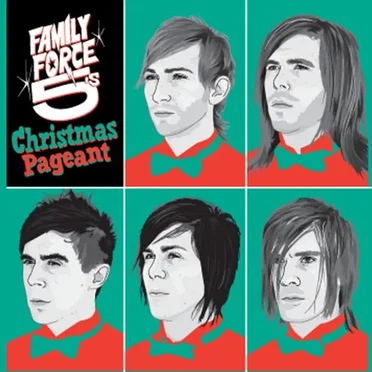 Christmas Pageant by Family Force 5 - album cover