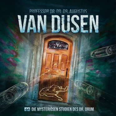 Van Dusen 44: Die mysteriösen Studien des Dr. Drum by Van Dusen - album cover
