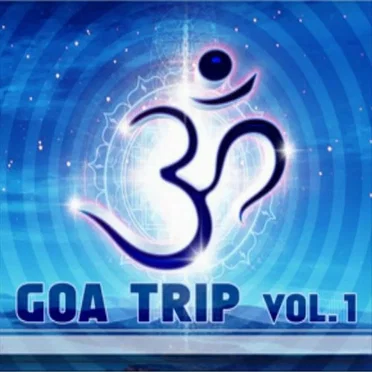 Goa Trip, Vol. 1 by Various Artists - album cover