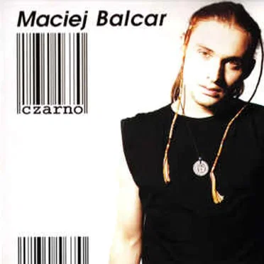 Czarno by Maciej Balcar - album cover