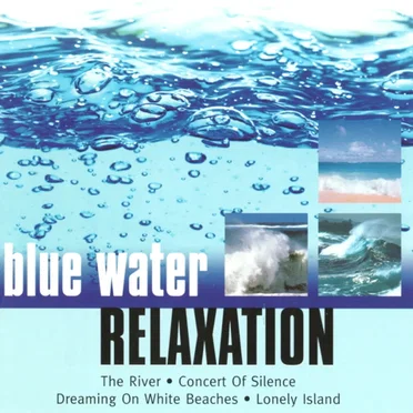 blue water RELEXATION