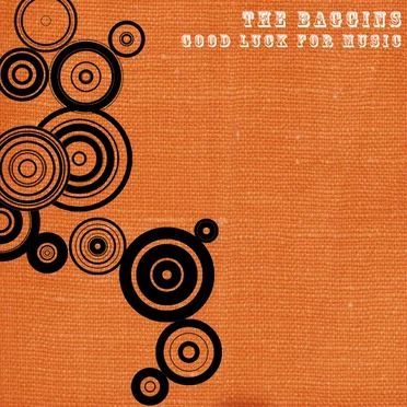 Good Luck for Music by The Baggins - album cover