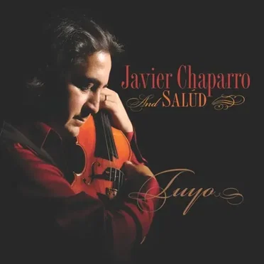 Tuyo by Javier Chaparro and Salúd - album cover