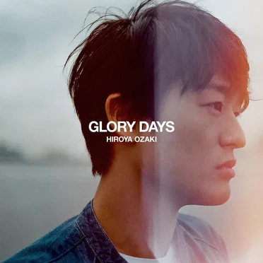 Glory Days by 尾崎裕哉 - album cover