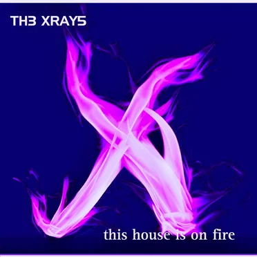This House Is on Fire