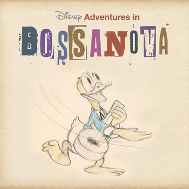 Disney Adventures in Bossa Nova by Various Artists - album cover