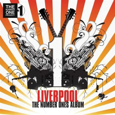 Liverpool: The Number Ones Album by Various Artists - album cover