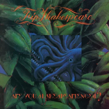 Are You Shakespearienced? by Trip Shakespeare - album cover