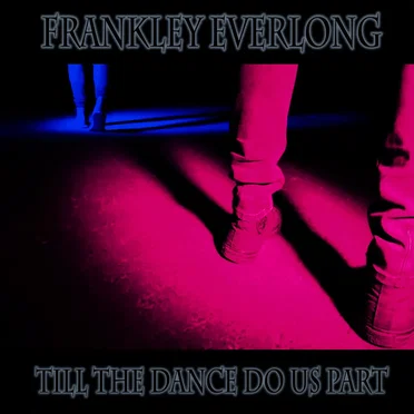 Till the Dance Do Us Part
