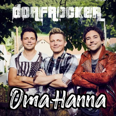 Oma Hanna by Dorfrocker - album cover