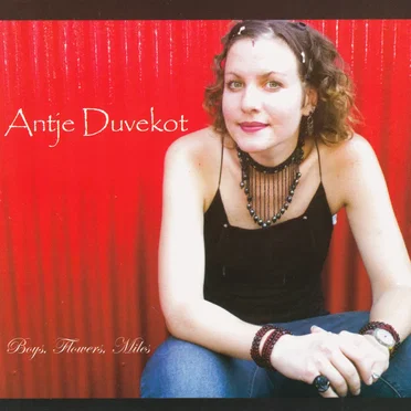 Boys, Flowers, Miles by Antje Duvekot - album cover