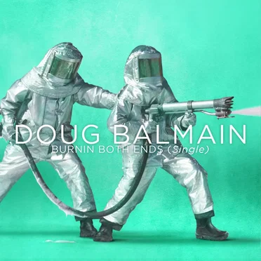 Burnin’ Both Ends by Doug Balmain - album cover