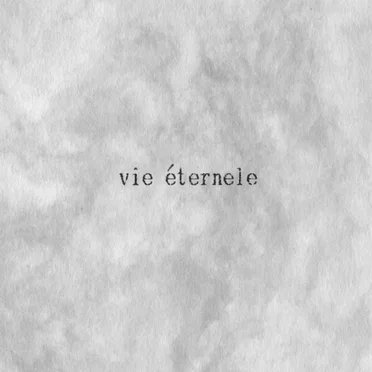 vie éternele by vie éternele - album cover