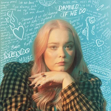 Damned If We Do by Maybe - album cover
