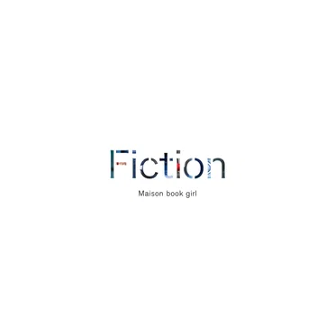 Fiction by Maison book girl - album cover