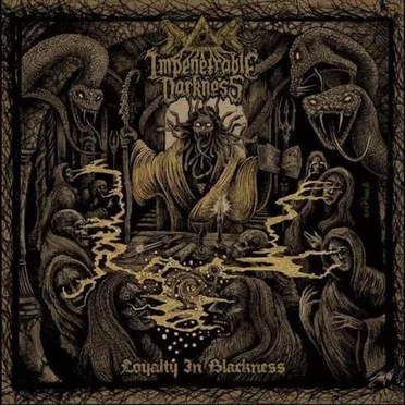 Loyalty in Blackness by Impenetrable Darkness - album cover