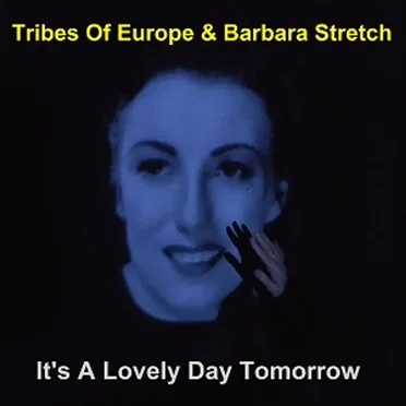 It's A Lovely Day Tomorrow