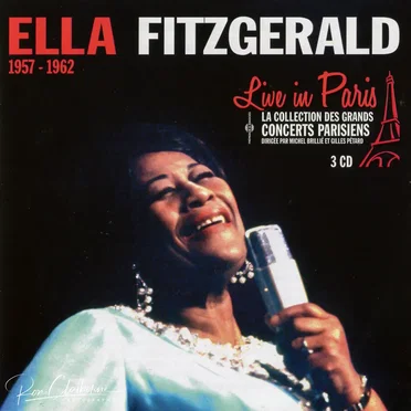 Live in Paris: Ella Fitzgerald 1957–1962