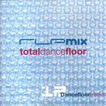 RLP Mix: Total Dance Floor, Volume 1 by Various Artists - album cover