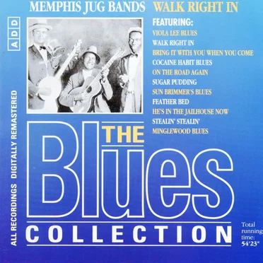 The Blues Collection: Memphis Jug Bands, Walk Right In by Various Artists - album cover
