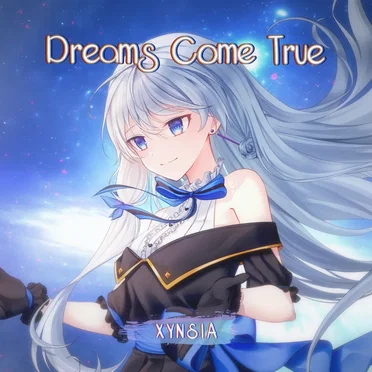 Dreams Come True