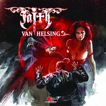 Faith van Helsing 55 : Draculas Wiedergeburt (8/9) by Faith van Helsing - album cover