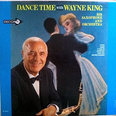 Wayne King & His Orchestra