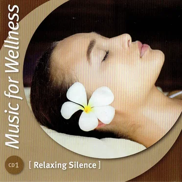 Music for Wellness - Relaxing Silence