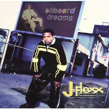 Billboard Dreams by J. Flexx - album cover