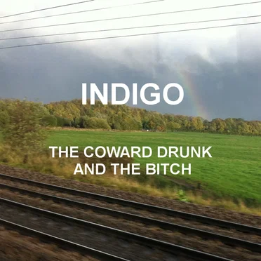 The Coward Drunk and the Bitch