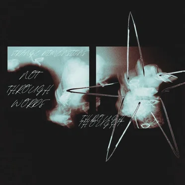 Not Through Words, Through Thought by Strange Dimensions - album cover