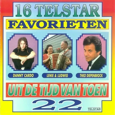 16 Telstar favorieten uit de tijd van toen, 22 by Various Artists - album cover