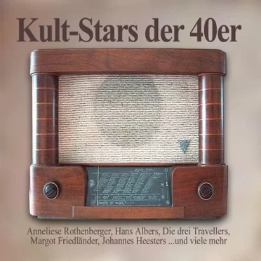 Kult-Stars der 40er by Various Artists - album cover