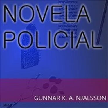 Novela Policial by Gunnar K. A. Njalsson - album cover