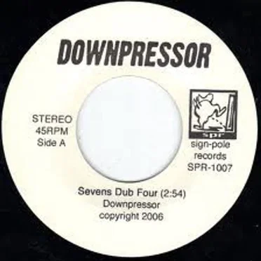 Sevens Dub Four / Step By Steppers by Downpressor - album cover