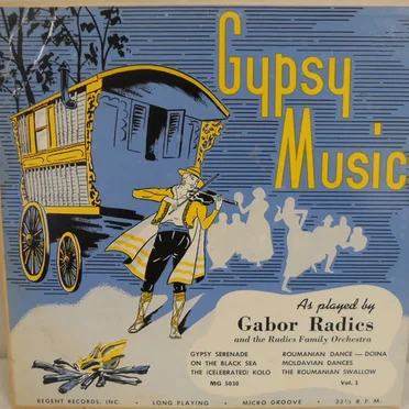 Gypsy Music, Vol. 1 by Gabor Radics and The Radics Family Orchestra - album cover