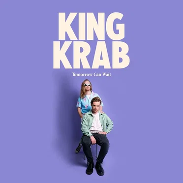 Tomorrow Can Wait by King Krab - album cover