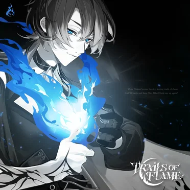 Trails of Flame